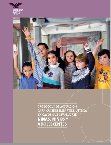 17. Protocolo de actuación judicial y NNA SCJN
