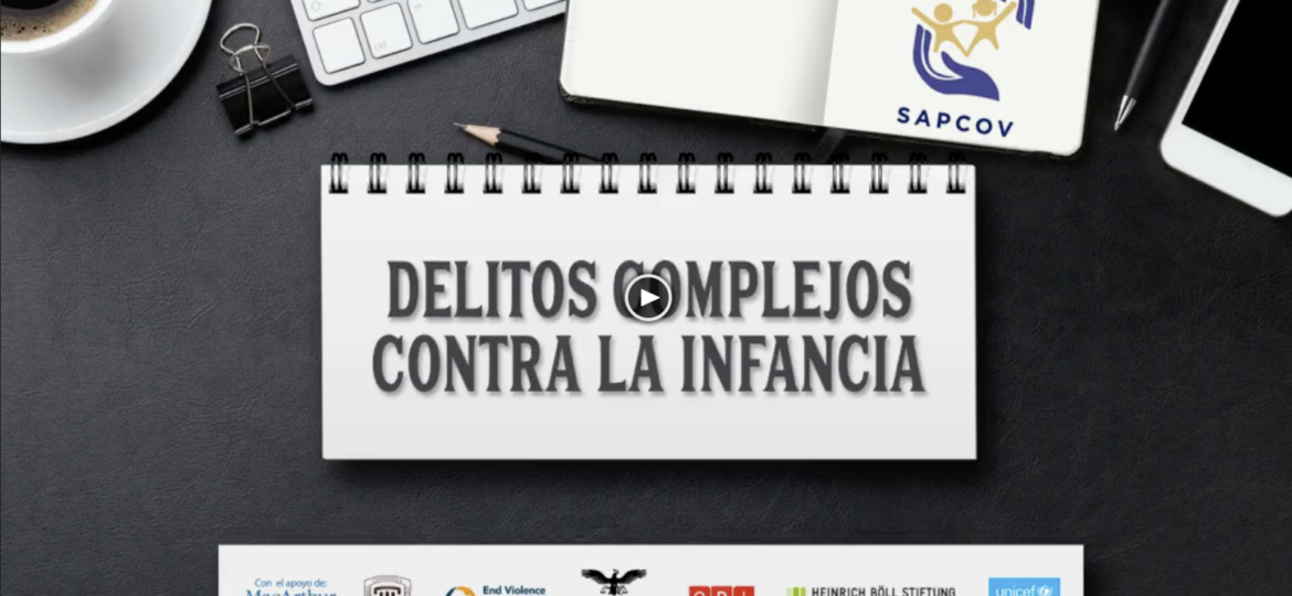 Delitos complejos contra la infancia